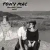 Tony Mac - You'll Find Your Dreams Will Come True - Single